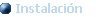 Instalaci�n